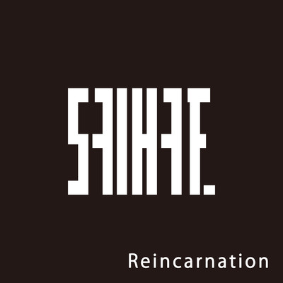 Reincarnation/SAI-HATE