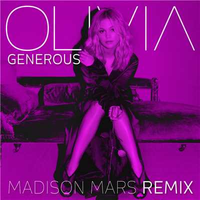 シングル/Generous (Madison Mars Remix)/オリヴィア・ホルト