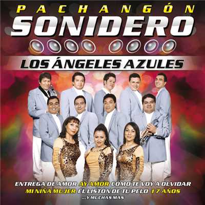 アルバム/Pachangon Sonidero/Los Angeles Azules