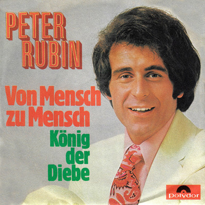 アルバム/Von Mensch zu Mensch ／ Konig der Diebe/Peter Rubin