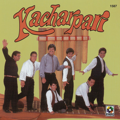 No La Puedo Olvidar/Kacharpari