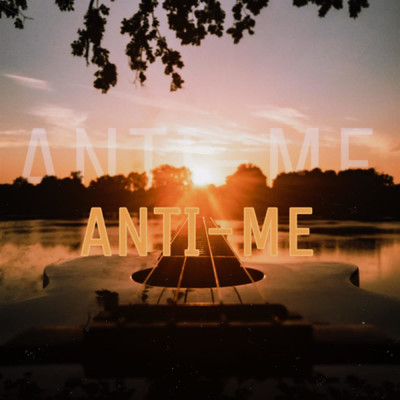 シングル/Anti-Me (feat. Soulsiiide)/sAmuel