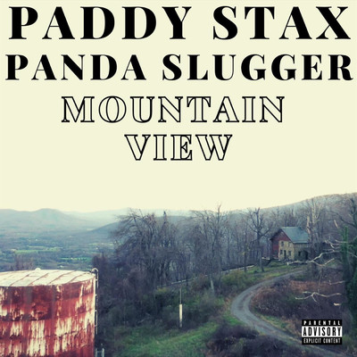 Mountain View/Paddy Stax／panda slugger