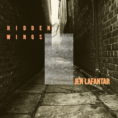 Hidden Wings/Jen Lafantar