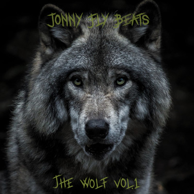 アルバム/The Wolf Vol.1/Jonny Fly Beats