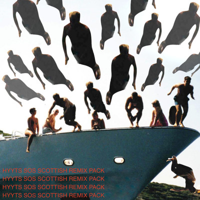 アルバム/SOS (Scottish Remix Pack)/HYYTS