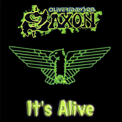 アルバム/It's Alive (Live)/Oliver／Dawson Saxon