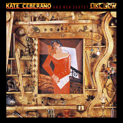 Pent-Up House/Kate Ceberano And Her Sextet