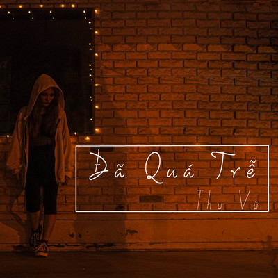 Da Qua Tre (Beat)/Thu Vu
