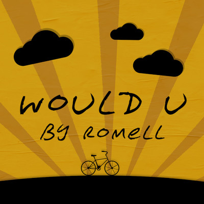 Would U/Romell