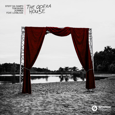 The Opera House (feat. LexBlaze) [Extended Mix]/Steff Da Campo x Tom Budin x 2Crimes