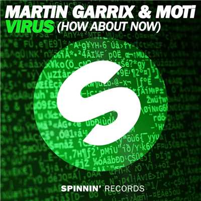 シングル/Virus (How About Now) [Radio Edit]/Martin Garrix & MOTi