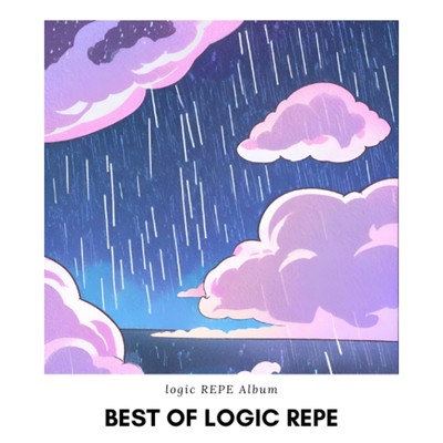 シングル/Rain/logic REPE