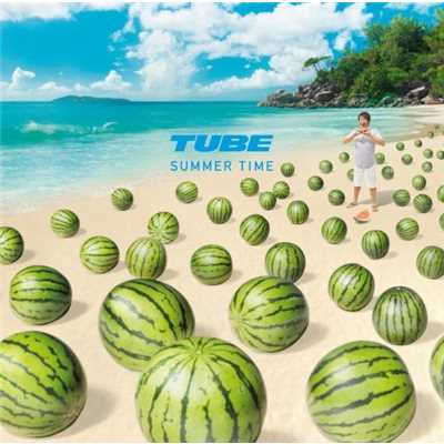 シングル/SUMMER TIME (instrumental)/TUBE