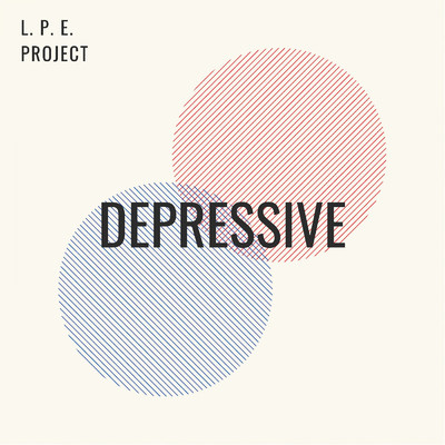 Depressive/L. P. E. Project