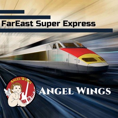 シングル/Far East Super Express/Angel Wings