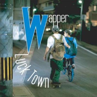 Luck Town/Wapper