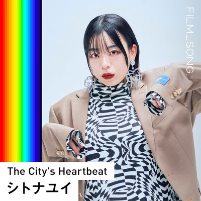 シングル/The City's Heartbeat (FILM_SONG.)/シトナユイ