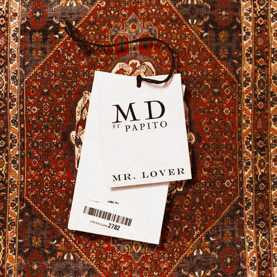 Mr. Lover (featuring Papito)/MD