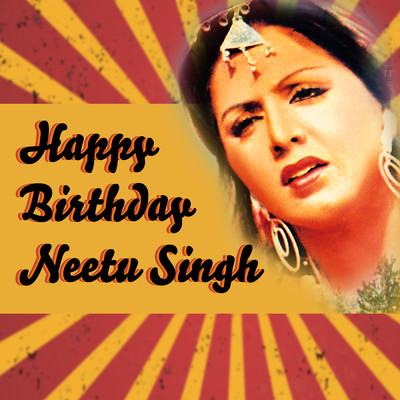 Happy Birthday Neetu Singh/Various Artists