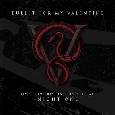 Bullet For My Valentineのおすすめ曲 シングル アルバム 音楽ダウンロード Mysound