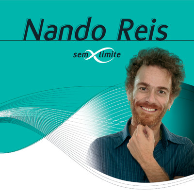 Nando Reis Sem Limite/ナンド・リース