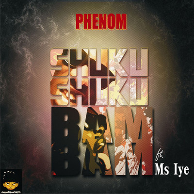 シングル/Shukushukubambam (feat. Ms. Iye)/Phenom
