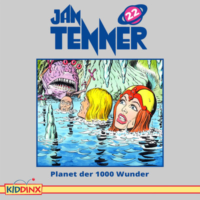 Folge 22: Planet der 1000 Wunder/Jan Tenner