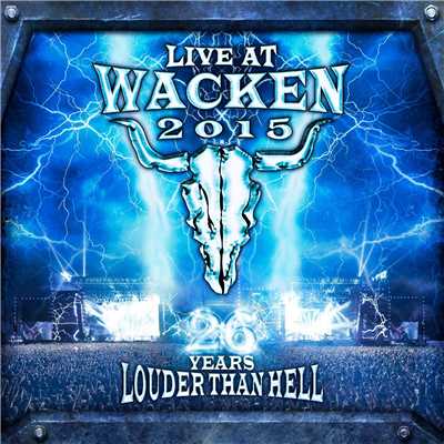 Live At Wacken 2015 - 26 Years Louder Than Hell/Various Artists