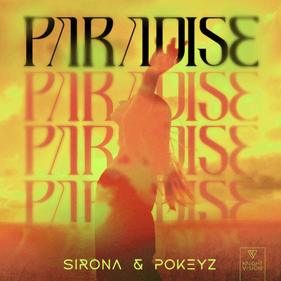 Paradise/Sirona & Pokeyz