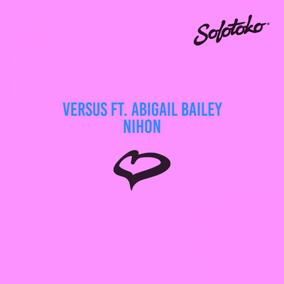 シングル/Nihon (feat. Abigail Bailey)/Versus