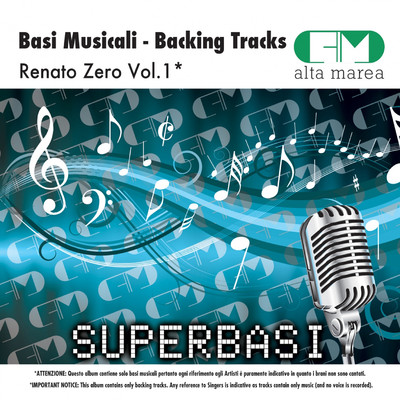 Basi Musicali: Renato Zero, Vol. 1 (Backing Tracks)/Alta Marea