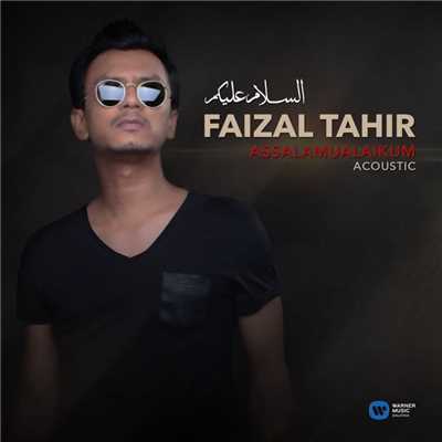 シングル/Assalamualaikum (Acoustic)/Faizal Tahir