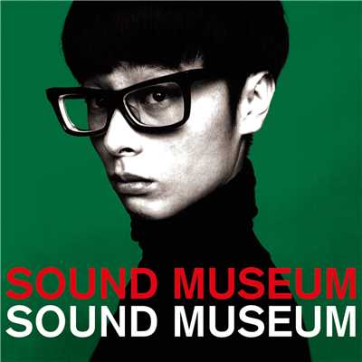 シングル/THE SOUND MUSEUM/TOWA TEI