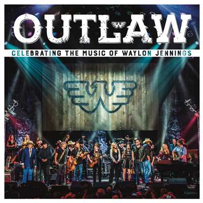 Outlaw: Celebrating the Music of Waylon Jennings (Live)/Various Artists