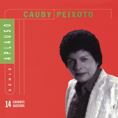 アルバム/Serie Aplauso - Cauby Peixoto/Cauby Peixoto