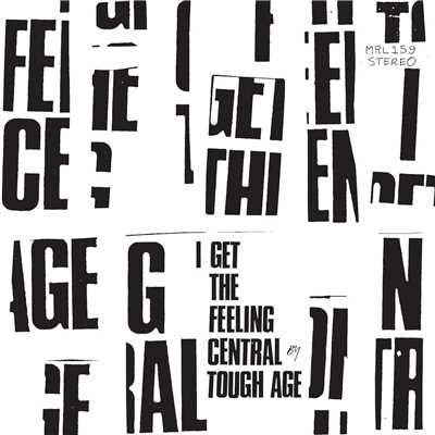シングル/I Get That Feeling Central/Tough Age