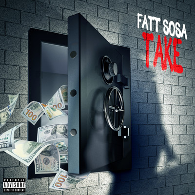 シングル/Take (Explicit)/Fatt Sosa