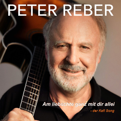 シングル/Am liebschte ganz mit dir allei - Der Kafi Song/Peter Reber