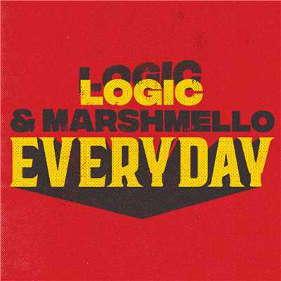 シングル/Everyday (Explicit)/ロジック／Marshmello