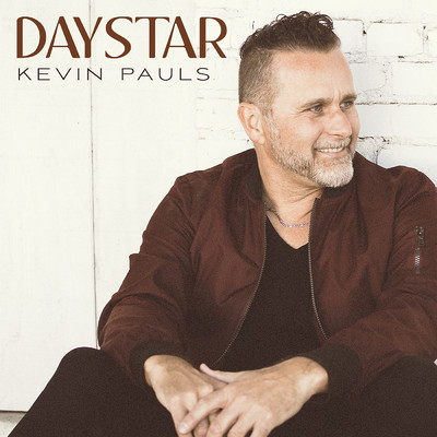 Daystar (Shine Down On Me)/Kevin Pauls