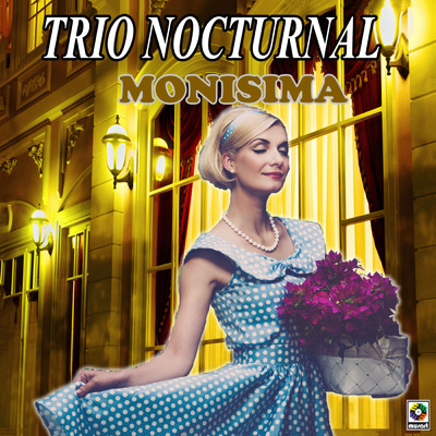 Volveran Las Golondrinas/Trio Nocturnal