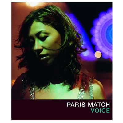 アルバム/VOICE/paris match