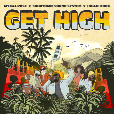 Get High (Vocal Mix)/Subatomic Sound System