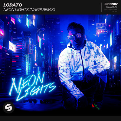 Neon Lights (NAPPI Remix)/LODATO
