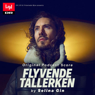 Flyvende Tallerken (Original Podcast Score by Selina Gin)/SJL