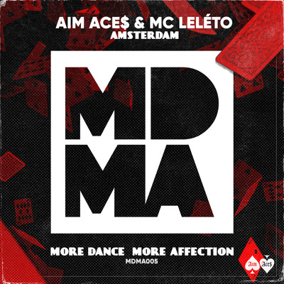Amsterdam/Aim Ace$ & MC Leleto