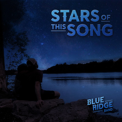 シングル/Stars of this Song/Blue Ridge Band