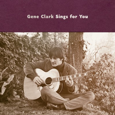 That's Alright By Me/Gene Clark