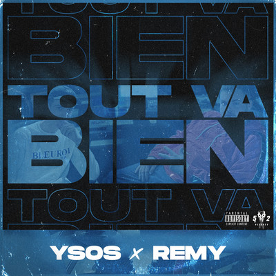シングル/Tout va bien (feat. Remy)/Ysos